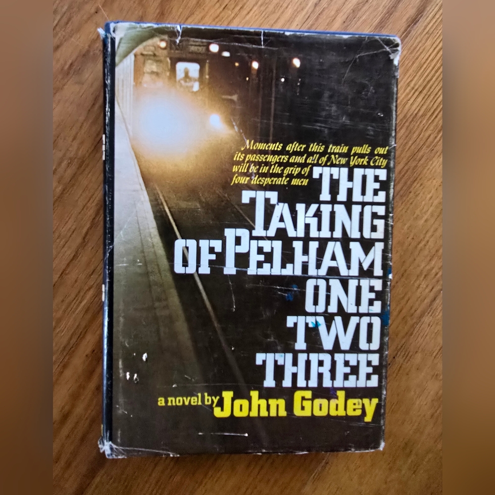 The Taking Of The Pelham One Two Three.    First Edition